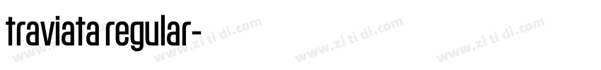 traviata regular字体转换